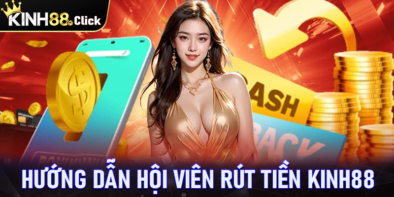 rút tiền Kinh88